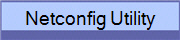 Netconfig Utility