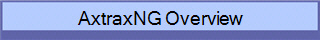 AxtraxNG Overview